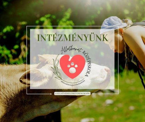 Ismét elnyertük az „Állatbarát Középiskola” címet